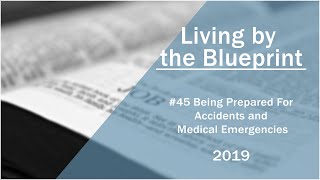 2019 Medical Missionary Training Class 45: Being Prepared For Accidents and Medical Emergencies